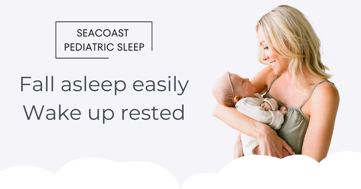 Sleep Training Seacoast NH - Seacoast Pediatric Sleep